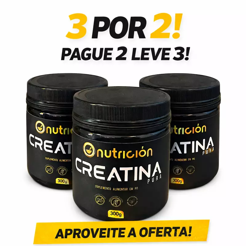 PAGUE por 2 Creatina Monohidratada Pura  300g e LEVE 3